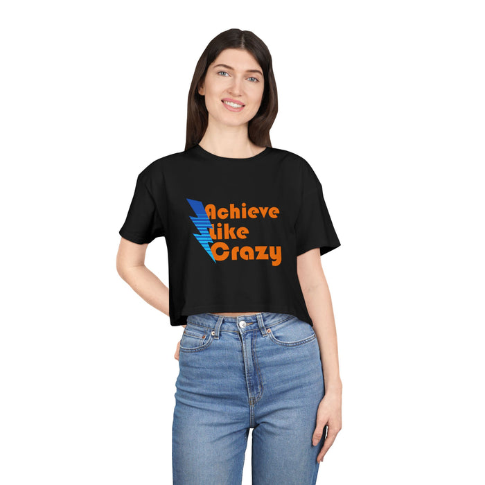 Achieve Like Crazy Crop Top