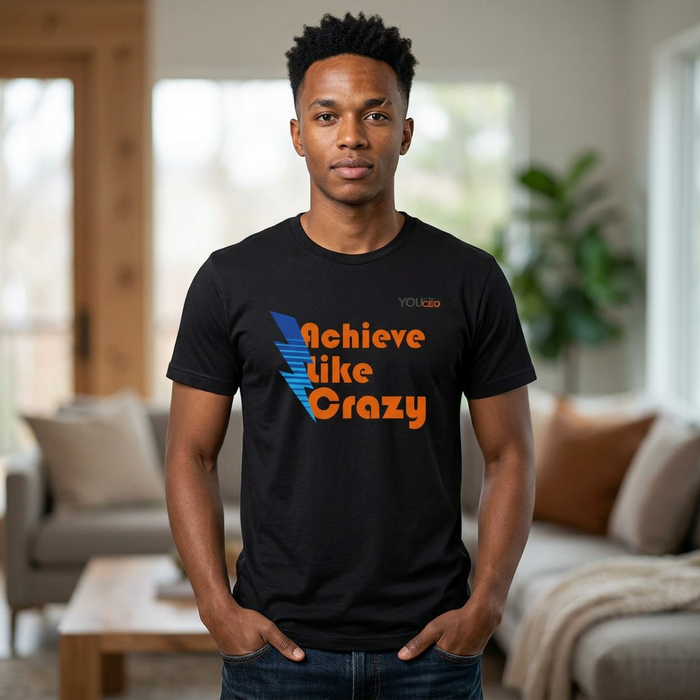 Achieve Like Crazy Crewneck T-Shirt for Men
