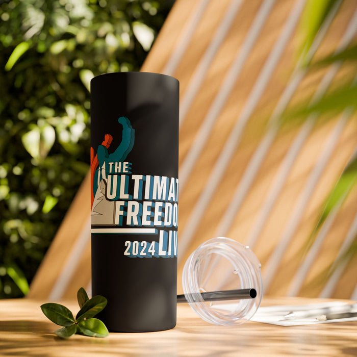 The Ultimate Freedom Live 2024 Skinny Tumbler with Straw, 20oz