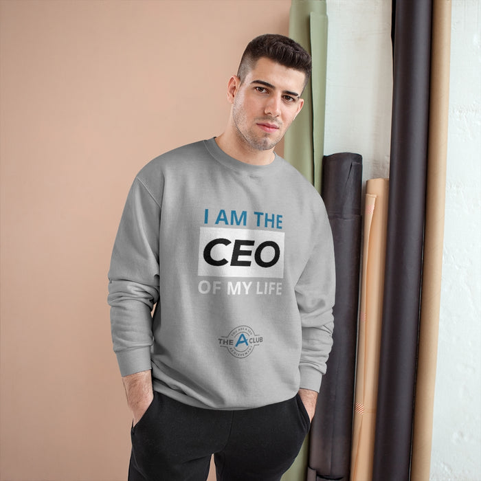 CEO of My Life Crewneck Sweatshirt by Champion