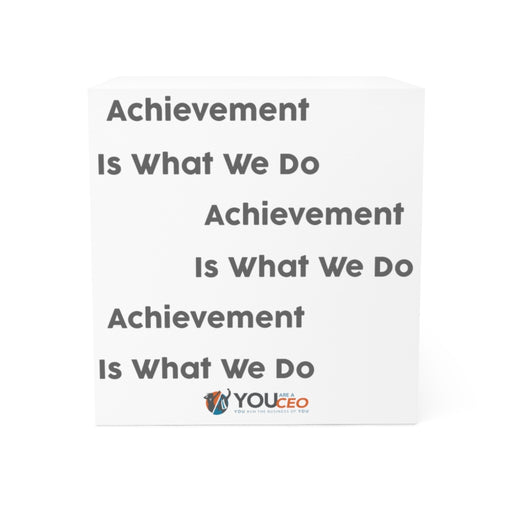 Sticky Notes | Achievement Is What We Do