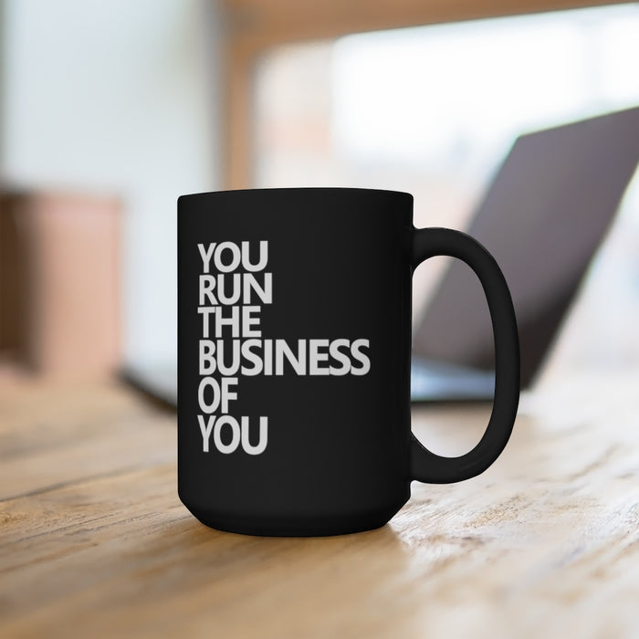 You Run You Coffee Mug