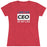 CEO of My Life Triblend Shirt for Women