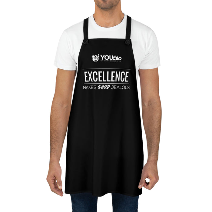 Excellence Makes Good Jealous Apron
