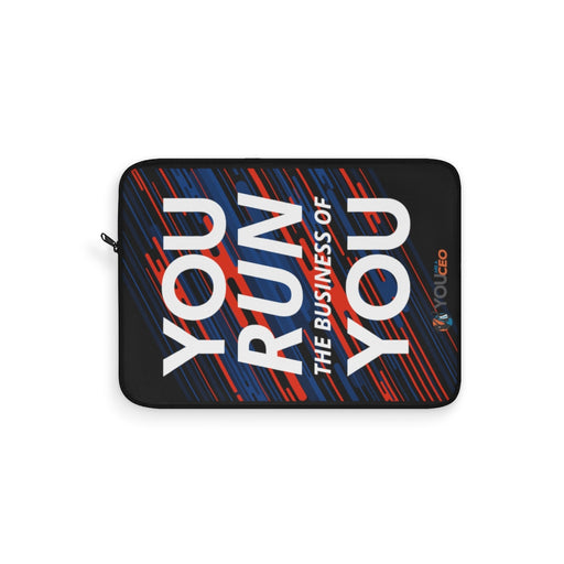 You Run You Laptop Sleeve