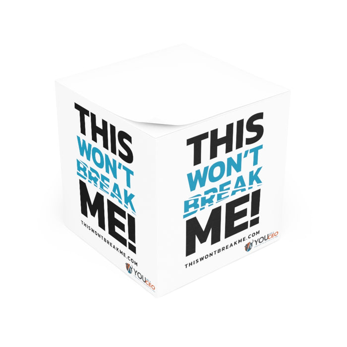 Sticky Notes | This Won't Break Me!